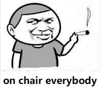 on chair everybody